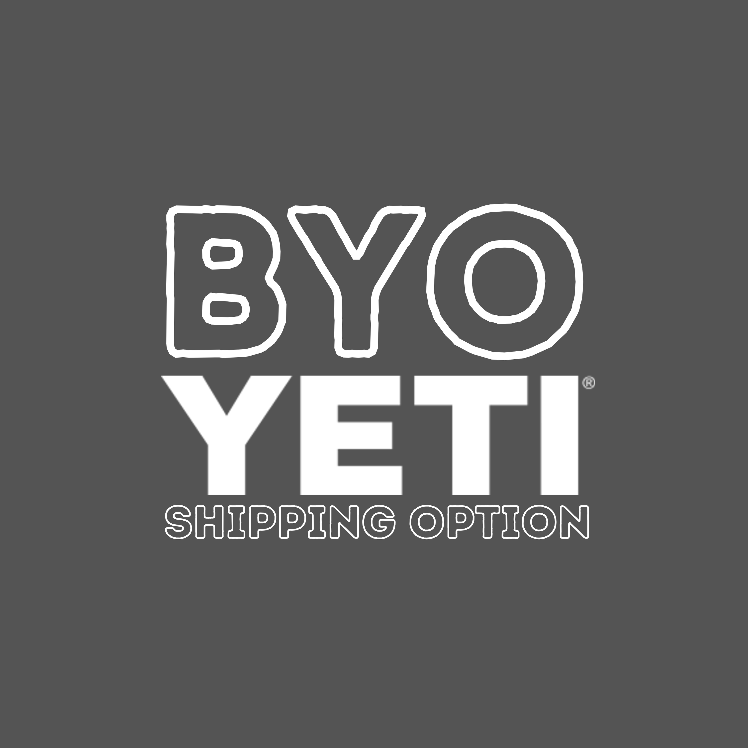 BYO YETI® Shipping Option - Single/Double Side Engraving