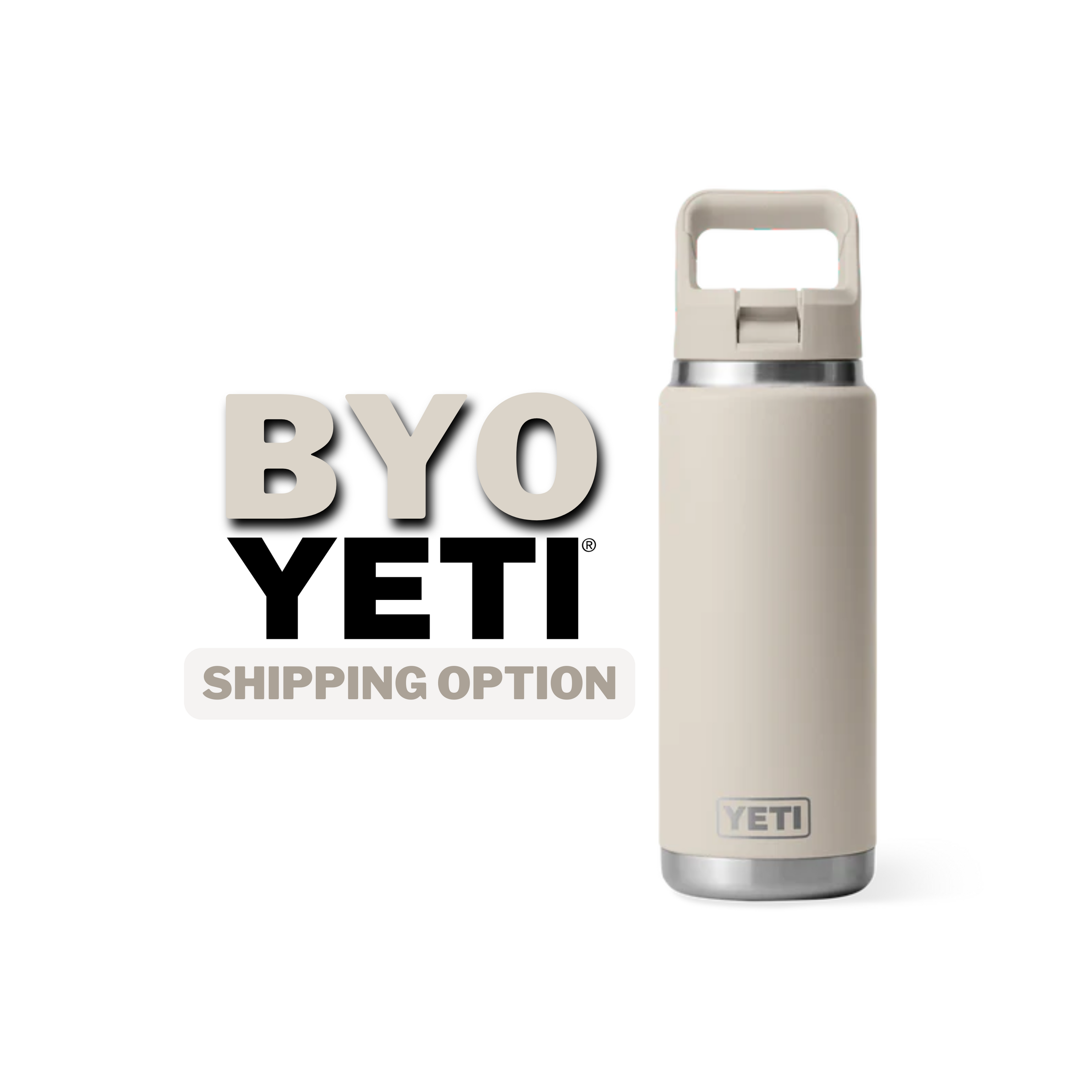 BYO YETI® Shipping Option