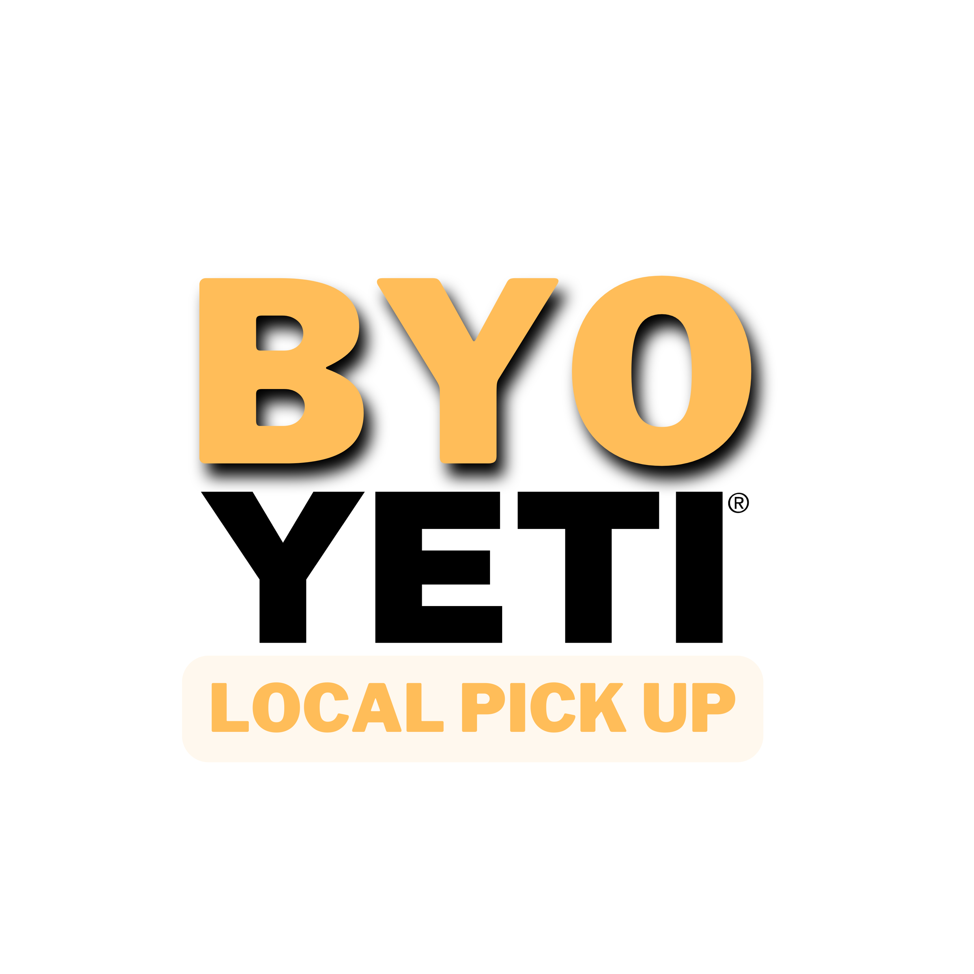 BYO YETI® Local Pick Up Option